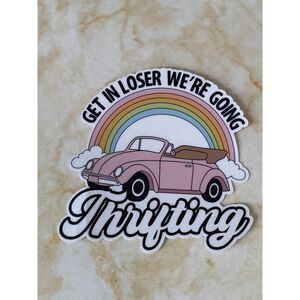 Vinyl Decal Get in Loser We're Going Thrifting Rainbow Pink Beatle Convertible